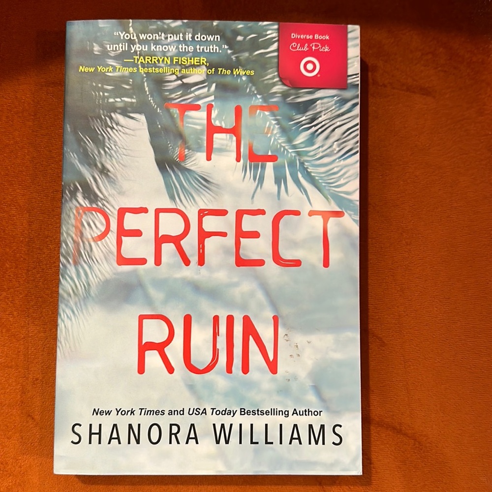 The Perfect Ruin by Shanora Williams